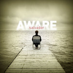 Salvador - Aware [Pre-Owned CD]
