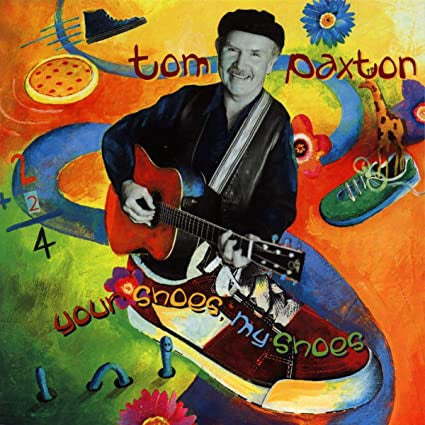 Tom Paxton - Your Shoes My Shoes [Pre-Owned CD]