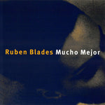Ruben Blades - Mucho Mejor [Pre-Owned CD]
