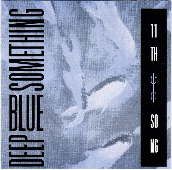 Deep Blue Something - 11th Song [Pre-Owned CD]