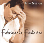 Tito Nieves - Fabricando Fantasías [Pre-Owned CD]