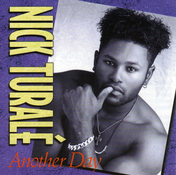 Nick Turalé - Another Day [Pre-Owned CD]