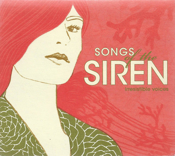 Songs Of The Siren: Irresistible Voices - Songs Of The Siren: Irresistible Voices [Pre-Owned CD]