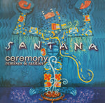 Santana - Ceremony [Pre-Owned CD]