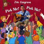 Jim Cosgrove - Pick Me! Pick Me! [Pre-Owned CD]