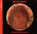 Jackie Lomax - Is This What You Want [Pre-Owned CD]
