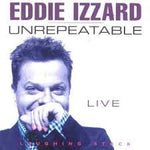 Eddie Izzard - Unrepeatable [Pre-Owned CD]