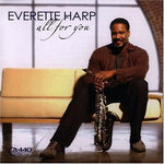 Everette Harp - All For You [Pre-Owned CD]
