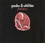 Eyedea & Abilities - First Born [Pre-Owned CD]