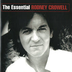 Rodney Crowell - The Essential Rodney Crowell [Pre-Owned CD]