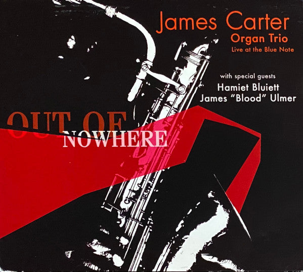 James Carter Organ Trio; Hamiet Bluiett; James Blood Ulmer - Out Of Nowhere (Live At The Blue Note) [Pre-Owned CD]