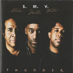 S. M. V. - Thunder [Pre-Owned CD]