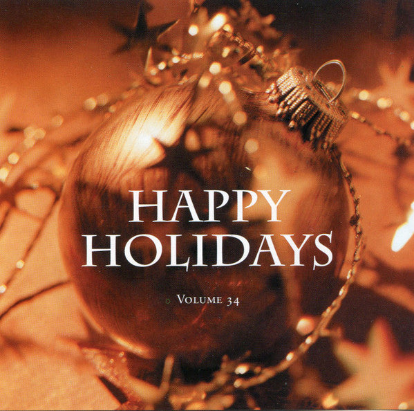 Happy Holidays - Vol. 34-Happy Holidays [Pre-Owned CD]