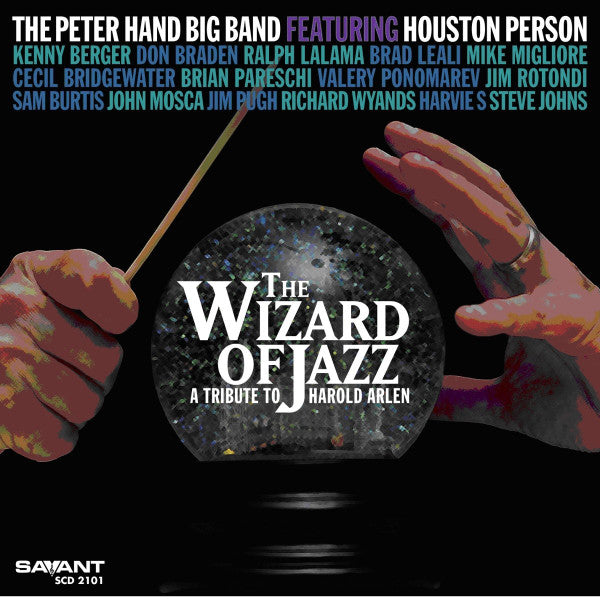 Peter Hand Big Band; Houston Person - The Wizard Of Jazz- A Tribute To Harold Arlen [Pre-Owned CD]
