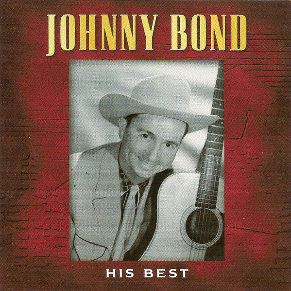 Johnny Bond - His Best [Pre-Owned CD]