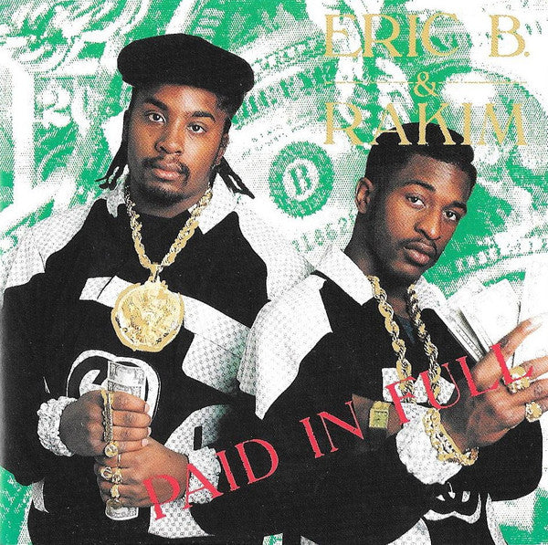 Eric B. & Rakim - Paid In Full [Pre-Owned CD]