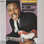 Otis Rush - Mourning In The Morning [Pre-Owned CD]