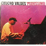 Chucho Valdés - Pianissimo [Pre-Owned CD]