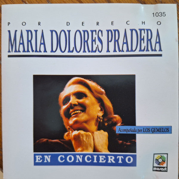 Maria Dolores Pradera; Los Gemelos - Por Derecho Maria Dolores Pradera En Concierto [Pre-Owned CD]