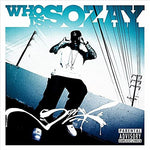 Sozay - Who Is Sozay [Pre-Owned CD]
