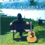 Joe Grushecky - Good Life [Pre-Owned CD]
