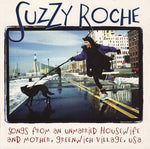Suzzy Roche - Songs From An Unmarried Housew [Pre-Owned CD]