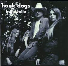 Hank Dogs - Half Smile [Pre-Owned CD]