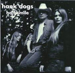 Hank Dogs - Half Smile [Pre-Owned CD]