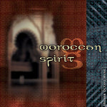Moroccan Spirit - Moroccan Spirit [Pre-Owned CD]