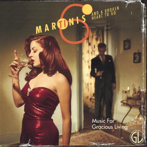 Music For Gracious Living - Vol. 1-Six Martinis & A Broken [Pre-Owned CD]