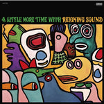 Reigning Sound - Little More Time With Reigning Sound [Pre-Owned CD]