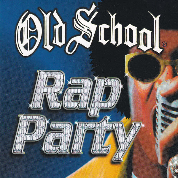 Old School Rap Party - Old School Rap Party [Pre-Owned CD]