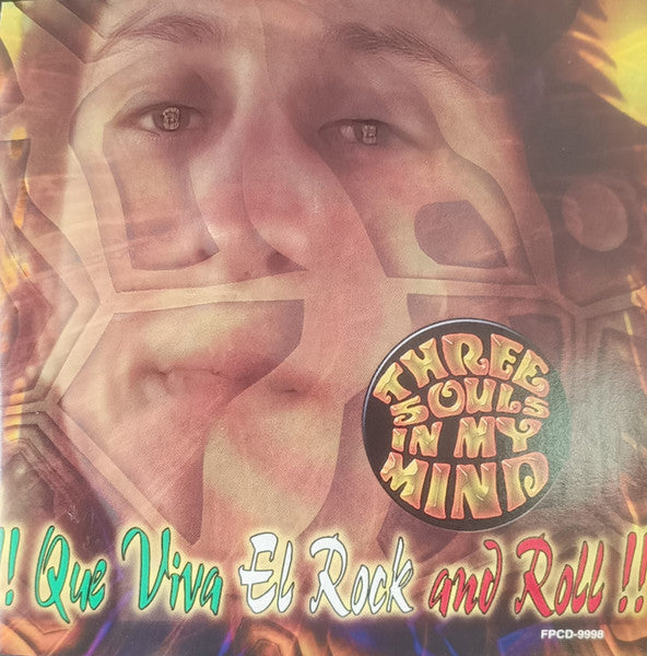 Three Souls In My Mind - !! Que Viva El Rock And Roll !! [Pre-Owned CD]