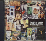 Tiger Smith B - We'Re The Tiger Bunch [Pre-Owned CD]
