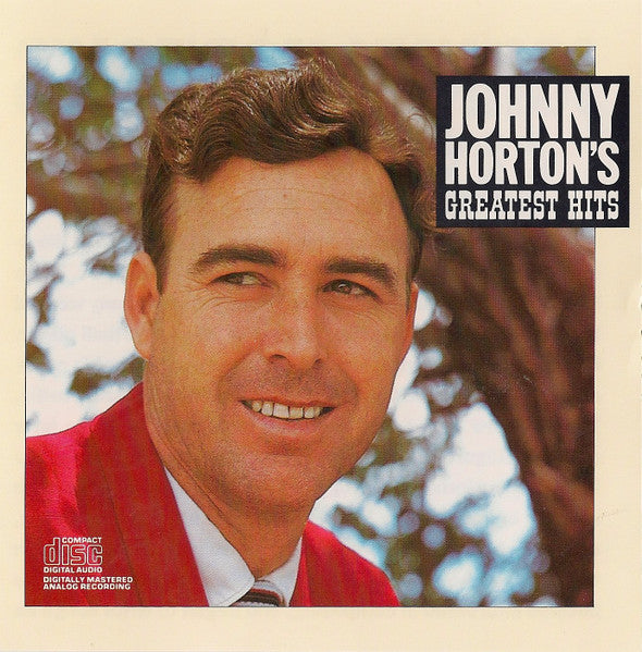 Johnny Horton - Johnny Horton's Greatest Hits [Pre-Owned CD]