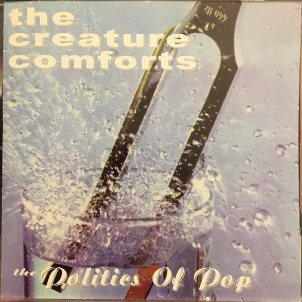 Creature Comforts - Politics Of Pop [Pre-Owned CD]