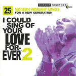 I Could Sing Of Your Love F - Vol. 2-I Could Sing Of Your Lo [Pre-Owned CD]