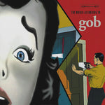 Gob - The World According To Gob [Pre-Owned CD]
