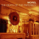 Morel - Death Of The Paperboy [Pre-Owned CD]