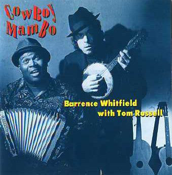 Barrence Whitfield / T Russell - Cowboy Mambo [Pre-Owned CD]