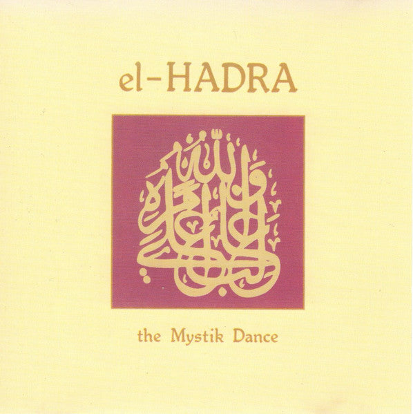 Klaus Wiese; Ted De Jong; Mathias Grassow - El-Hadra - The Mystik Dance [Pre-Owned CD]
