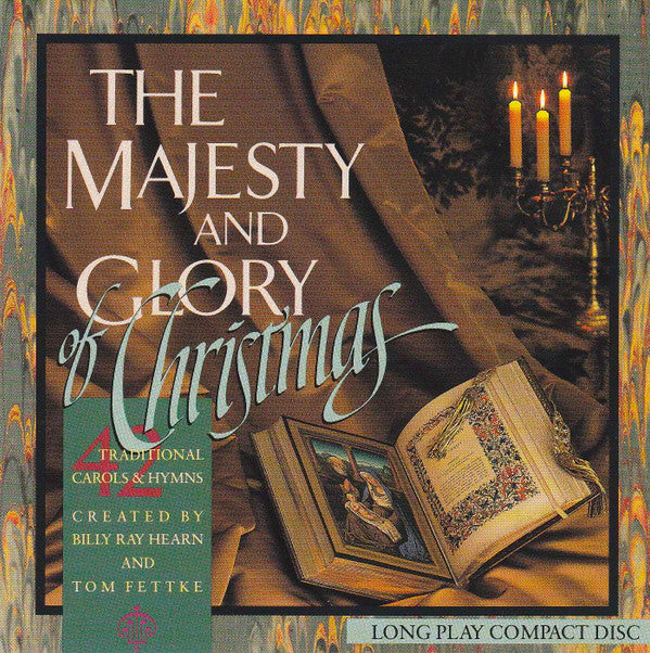 Billy Ray Hearn & Tom Fettke Guest Sanctuary Choir - The Majesty & Glory Of Christmas [Pre-Owned CD]