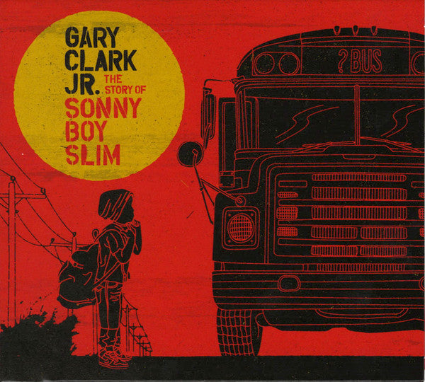 Gary Clark Jr. - Story Of Sonny Boy Slim [Pre-Owned CD]