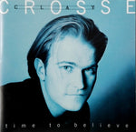 Clay Crosse - Time To Believe [Pre-Owned CD]