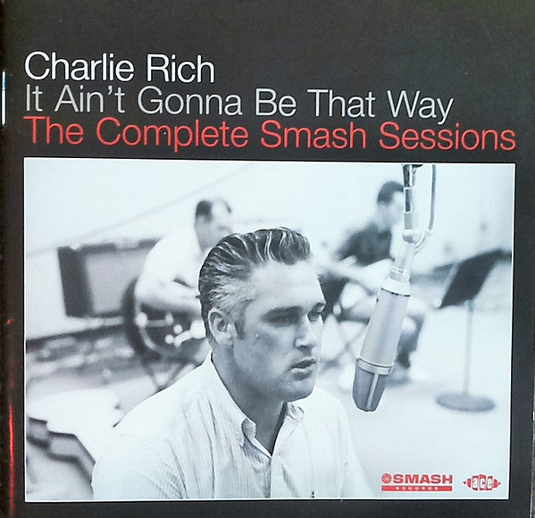 Charlie Rich - It Ain'T Gonna Be That Way/Com [Pre-Owned CD]