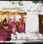 Boysetsfire - Before The Eulogy [Pre-Owned CD]