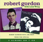 Robert Gordon; Link Wray - Robert Gordon With Link Wray / Fresh Fish Special [Pre-Owned CD]