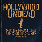 Hollywood Undead - Notes From The Underground (Unabridged) [Pre-Owned CD]