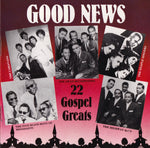 Good News - Good News-22 Gospel Greats [Pre-Owned CD]