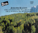 Joseph Haydn - Symphony Nos. 99 & 101 »Clock« / Symphony No. 94 »Surprise« [Pre-Owned CD]